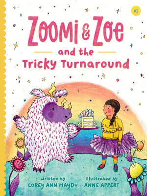cover image of Zoomi and Zoe and the Tricky Turnaround